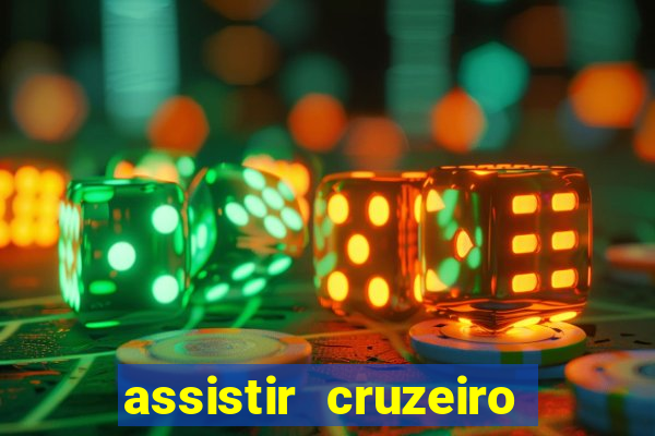 assistir cruzeiro ao vivo futemax